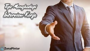Tips Interview Kerja
