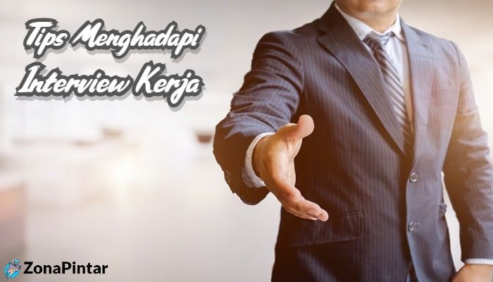 Tips Interview Kerja