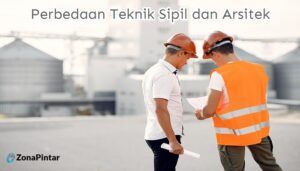Perbedaan Teknik Sipil dan Arsitek