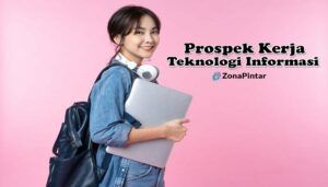 Prospek Kerja Teknologi Informasi