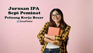 Jurusan IPA yang Sepi Peminat Tapi Peluang Kerja Besar
