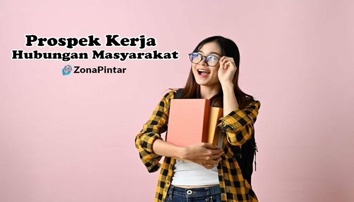 Prospek Kerja Hubungan Masyarakat
