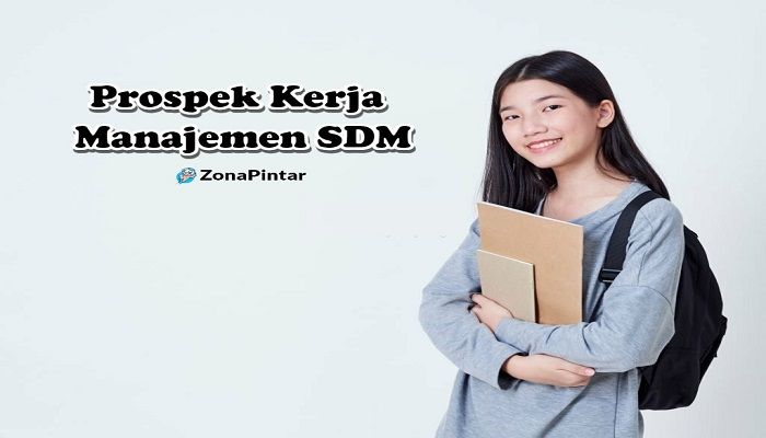 Prospek Kerja Manajemen Sumber Daya Manusia