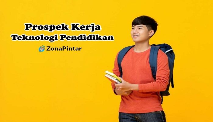 Prospek Kerja Teknologi Pendidikan